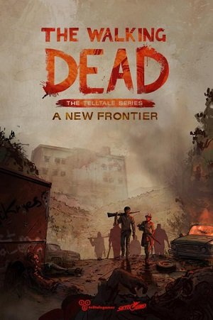 Ходячі мерці: Нова межа / The Walking Dead: A New Frontier [PC] [2016]