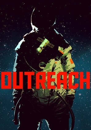 Аутріч / Outreach [PC] [2017]