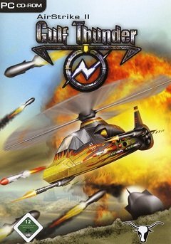 AirStrike 2: Грім у затоці / AirStrike 2: Gulf Thunder / Крылатая мясорубка 2: Буря в пустыне [PC] [2005]