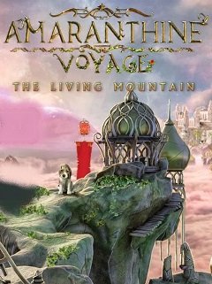 Амарантова подорож 2: Жива гора / Amaranthine Voyage 2: The Living Mountain / В поисках бессмертия: Живая Гора [PC] [2014]