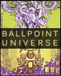 Кульковий всесвіт: Нескінченний / Ballpoint Universe: Infinite [PC] [2013]