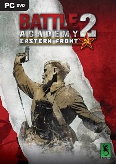 Академія бою 2: Східний фронт / Battle Academy 2: Eastern Front [PC] [2014]