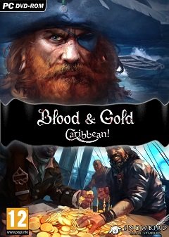 “Кров і золото”: Кариби! / Blood and Gold: Caribbean! [PC] [2015]