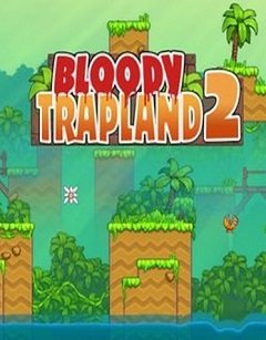 Кривава пастка 2: Цікавість / Bloody Trapland 2: Curiosity [PC] [2017]