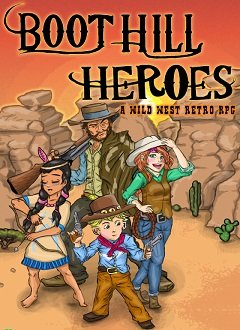 Герої Бут Хілл / Boot Hill Heroes [PC] [2014]