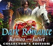 Роман темряви 6: Ромео і Джульєтта / Роман тьмы 6: Ромео и Джульетта / Dark Romance: Romeo and Juliet [PC] [2017]