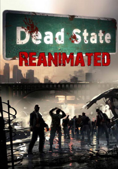 Мертвий стан / Dead State / Dead State: Reanimated [PC] [2014]