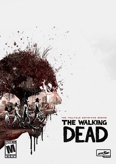 The Walking Dead: The Telltale Definitive Series / The Walking Dead: The Telltale Definitive Series [PC] [2019]