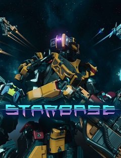 Зоряна база / Starbase [PC] [2019]