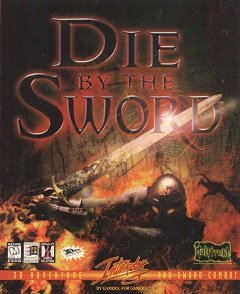 Смерть від меча / Die by the Sword / Меч смерти [PC] [1998]