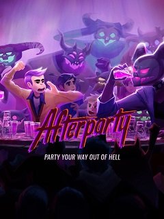 Афтепаті / Afterparty [PC] [2019]