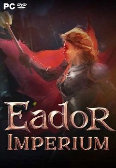 Еадор. Імперія / Эадор. Империя / Eador. Imperium [PC] [2017]