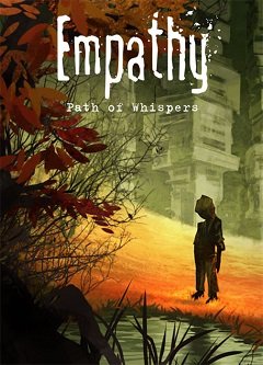 Емпатія: Шлях шепоту / Empathy: Path of Whispers [PC] [2016]