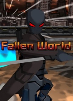 Занепалий світ / Fallen World [PC] [2013]