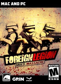 Іноземний легіон: Багаторазова різанина / Foreign Legion: Multi Massacre [PC] [2012]