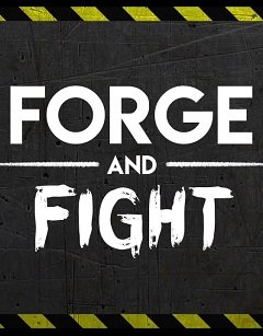 Кувати і боротися / Forge and Fight [PC] [2018]