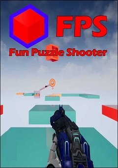 FPS: веселий шутер-головоломка / FPS: Fun Puzzle Shooter [PC] [2017]