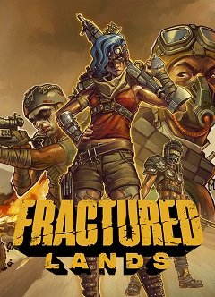 Розколоті землі / Fractured Lands [PC] [2018]