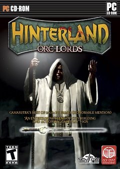 Hinterland: Повелителі орків / Hinterland: Orc Lords [PC] [2009]