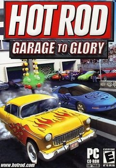 Хот Род: Гараж на славу / Hot Rod: Garage to Glory [PC] [2004]