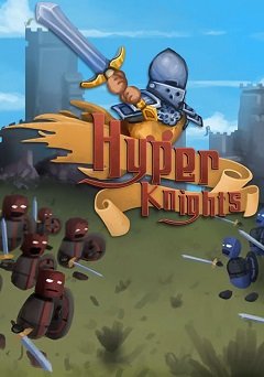 Гіпер-лицарі / Hyper Knights [PC] [2017]