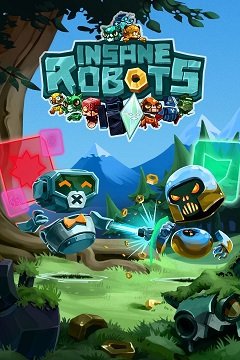 Божевільні роботи / Insane Robots [PC] [2018]