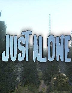 Лише наодинці. / Just Alone [PC] [2015]