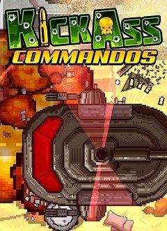 Kick Ass Commandos / Kick Ass Commandos [PC] [2016]