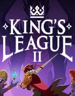 Королівська ліга II / King’s League II [PC] [2019]