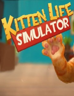 Симулятор життя кошеняти / Kitten Life Simulator [PC] [2018]