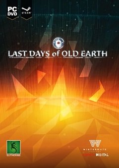 Останні дні Старої Землі / Last Days of Old Earth [PC] [2016]