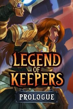 Легенда про Хранителів: Пролог / Legend of Keepers: Prologue [PC] [2019]