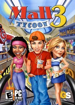 Mall Tycoon 3 / Mall Tycoon 3 [PC] [2005]