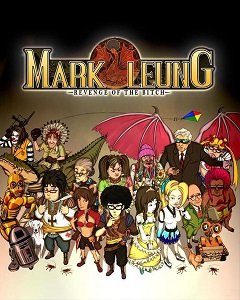 Марк Люн: Помста суки / Mark Leung: Revenge of the Bitch [PC] [2010]