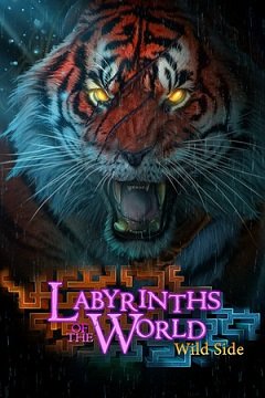 Лабіринти світу 11: Дика сторона / Labyrinths of the World 11: The Wild Side [PC] [2020]