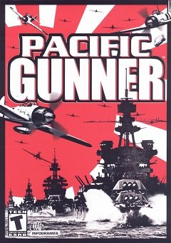 Тихоокеанський стрілець / Pacific Gunner [PC] [2002]