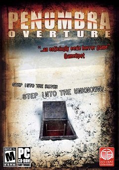 Півтінь: Увертюра / Penumbra: Overture / Пенумбра 1. Истоки зла [PC] [2007]