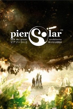 Пірс Солар і великі архітектори / Pier Solar and the Great Architects / Pier Solar HD [PC] [2014]