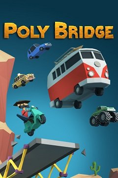 Поліміст / Poly Bridge [PC] [2016]