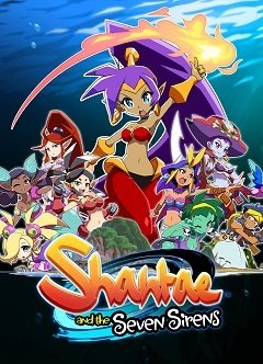 Шантае і сім сирен / Shantae and the Seven Sirens / Shantae 5 [PC] [2020]