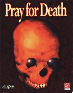 Моліться про смерть / Pray for Death [PC] [1996]