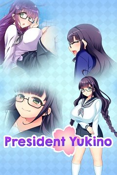 Президент Юкіно / President Yukino [PC] [2018]