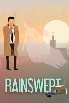 Змитий дощем / Rainswept [PC] [2019]