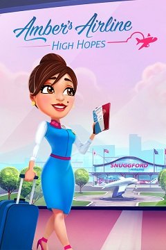 Авіакомпанія Амбер: Великі надії / Amber’s Airline: High Hopes [PC] [2018]