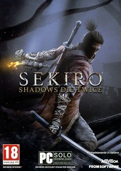 Sekiro: Тіні вмирають двічі / Sekiro: Shadows Die Twice [PC] [2020]