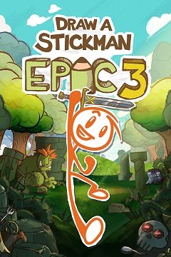 Намалюй Стікмена: EPIC 3 / Draw a Stickman: EPIC 3 [PC] [2020]