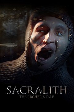 САКРАЛІТ: Розповідь лучника / SACRALITH: The Archer’s Tale [PC] [2018]