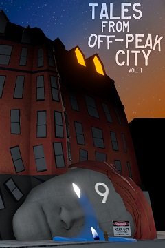 Казки з позапікового міста, том 1 / Tales From Off-Peak City Vol. 1 [PC] [2020]