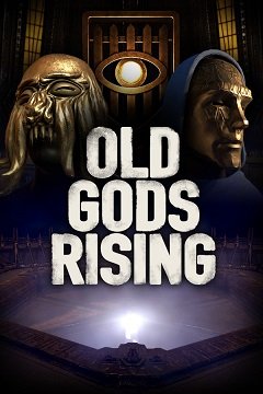 Старі боги повстають / Old Gods Rising [PC] [2020]