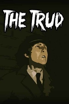 “Труд / The Trud [PC] [2020]